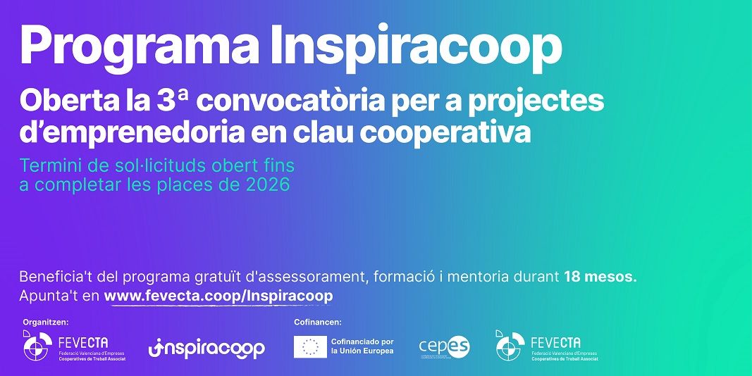 Oberta la 3a convocatòria de projectes d'emprenedoria en clau cooperativa del programa InspiraCoop